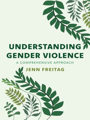 cover image of Understanding Gender Violence